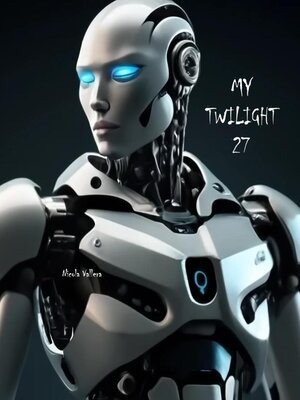 cover image of My Twilight 27